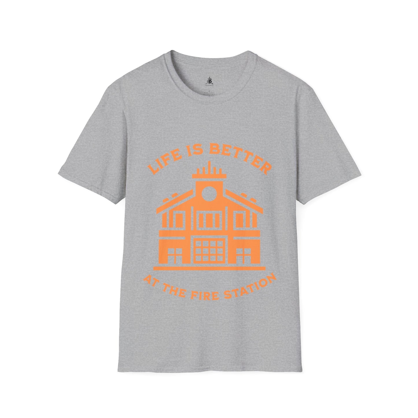 Life is Better at The Fire Station Firefighter T-Shirt